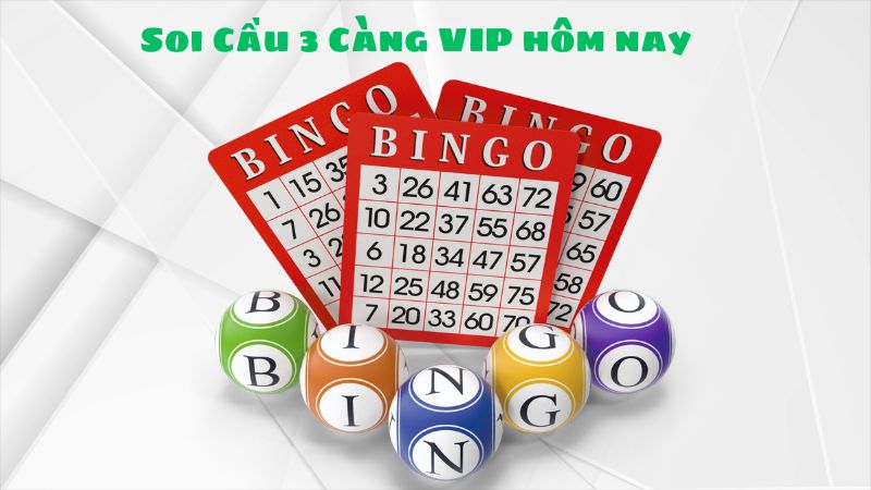 Soi Cầu 3 Càng VIP hôm nay - Những dự đoán chính xác có khả năng trúng cao